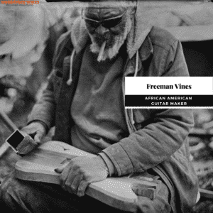 Freeman Vines - African American Woodworker